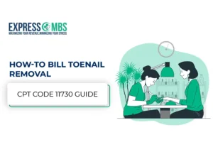 A professional nurse give the services of Toenail Removal then use the code for the payment process in billing CPT Code 11730.
